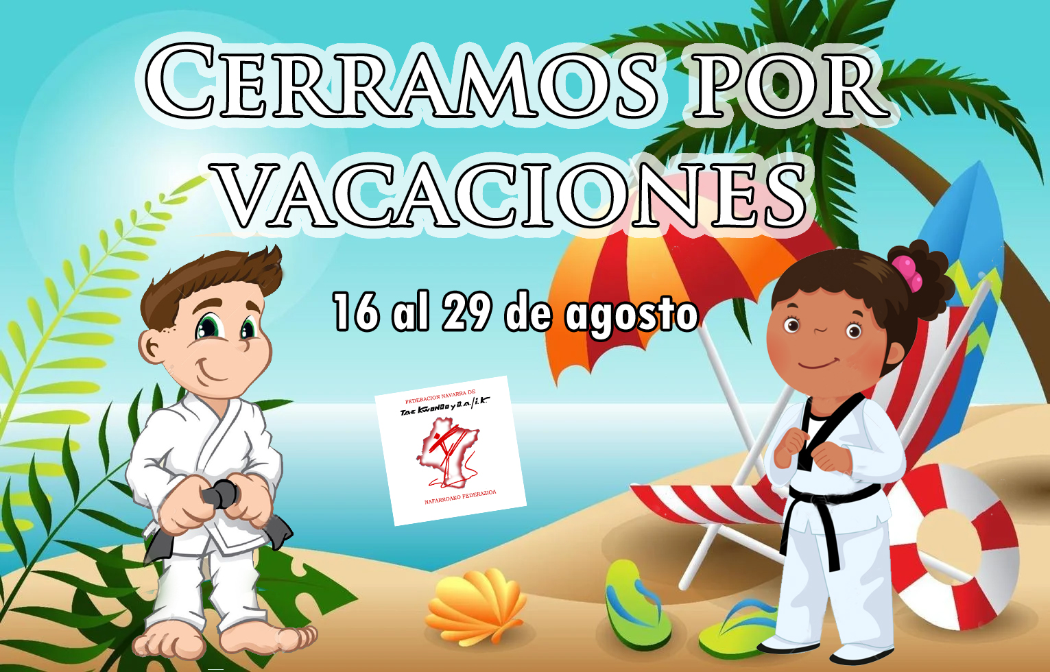 CERRADO POR VACACIONES